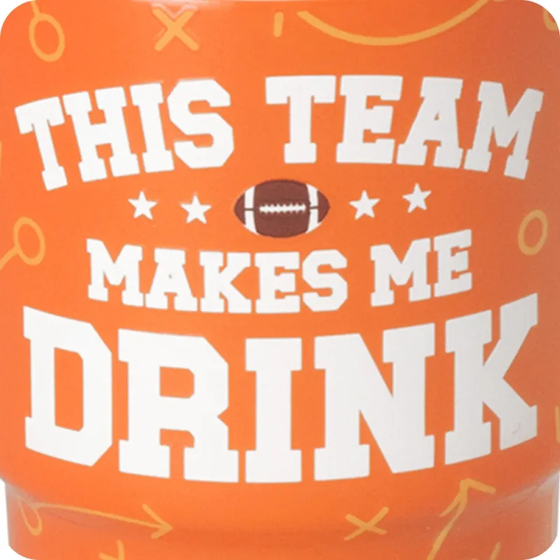 This Team Makes Me Drink Orange Swig Shot 2oz